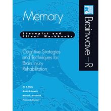 Brainwave-R: Cognitive Strategies and Techniques for Brain Injury Rehabilitation - Memory E-Book